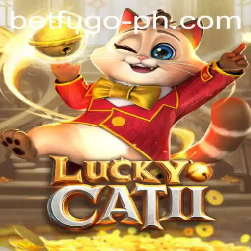 Exploring LuckyCatII: The Innovative Gaming Experience with BETFUGO