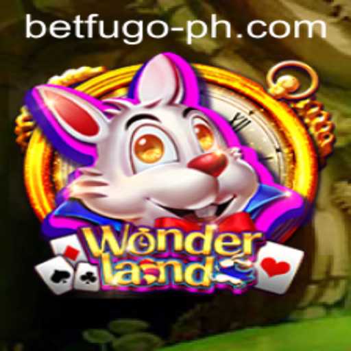 Explore the Mystical Realm of Wonderland with BETFUGO